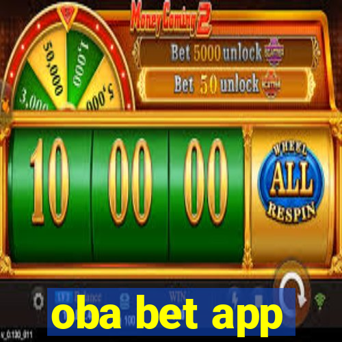 oba bet app